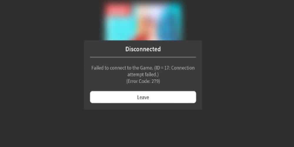 Roblox Error Code 279